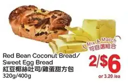 T&T Supermarket Red Bean Coconut Bread/ Sweet Egg Bread offer