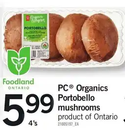 Loblaws PC® Organics Portobello mushrooms offer