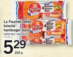 Loblaws La Fournée Dorée brioche hamburger buns offer