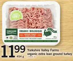 Loblaws Yorkshire Valley Farms organic extra lean ground turkey offer