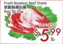 Sunny Food Mart Fresh Boneless Beef Shank offer