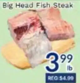 Oceans Fresh Food Market Big Head Fish Steak offer