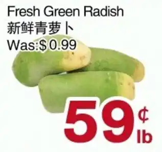 First Choice Supermarket Fresh Green Radish offer