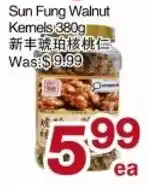 First Choice Supermarket Sun Fung Walnut Kernels offer
