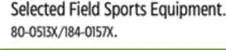 Canadian Tire Selected Field Sports Equipment offer