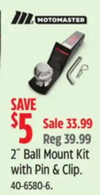 Canadian Tire 2 Ball Mount Kit with Pin & Clip offer
