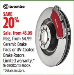 Canadian Tire Brembo Pads or UV-Coated Brake Rotors offer
