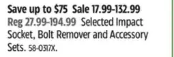 Canadian Tire Selected Impact Socket, Bolt Remover and Accessory Sets offer