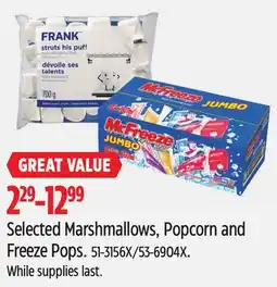 Canadian Tire Selected Marshmallows, Popcorn and Freeze Pops offer