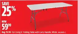 Canadian Tire For Living 6´ Folding Table with Carry Handle, White offer