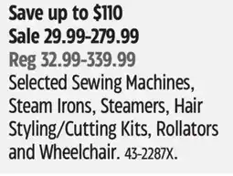 Canadian Tire Selected Sewing Machines, Steam Irons, Steamers, Hair Styling/Cutting Kits, Rollators and Wheelchair offer
