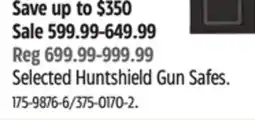 Canadian Tire Selected Huntshield Gun Safes offer