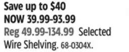 Canadian Tire Selected Wire Shelving offer