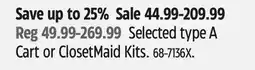 Canadian Tire Selected type A Cart or ClosetMaid Kits offer