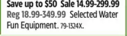 Canadian Tire Selected Water Fun Equipment offer