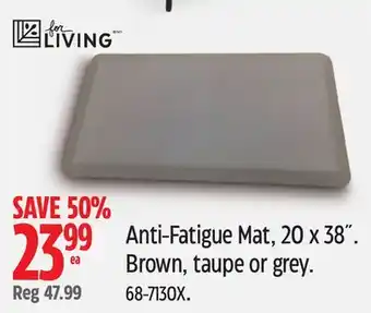 Canadian Tire Anti-Fatigue Mat, 20 x 38˝. Brown, taupe or grey offer