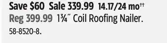 Canadian Tire 1³⁄₄ Coil Roofing Nailer offer