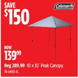 Canadian Tire Coleman 10 x 10´ Peak Canopy offer