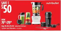 Canadian Tire Selected Kitchen System and Blenders offer