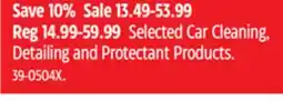 Canadian Tire Selected Car Cleaning, Detailing and Protectant Products offer