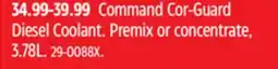 Canadian Tire Command Cor-Guard Diesel Coolant offer