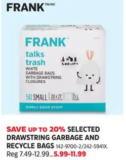 Canadian Tire FRANK SELECTED DRAWSTRING GARBAGE AND RECYCLE BAGS offer