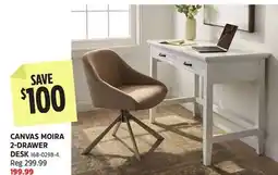 Canadian Tire CANVAS MOIRA 2-DRAWER DESK offer