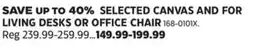 Canadian Tire SELECTED CANVAS AND FOR LIVING DESKS OR OFFICE CHAIR offer