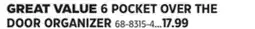 Canadian Tire TYPE A GREAT VALUE 6 POCKET OVER THE DOOR ORGANIZER offer