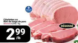 Pasquier Côtelettes ou Rôtî de longe de porc offer