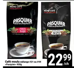 Pasquier Café moulu mélange #21 ou #44 Pasquier offer
