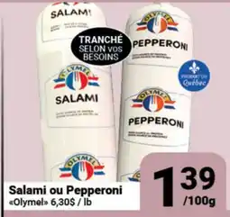 Pasquier Salami ou Pepperoni Olymel offer