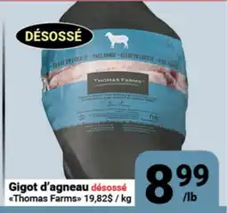 Pasquier Gigot d'agneau désossé Thomas Farms offer