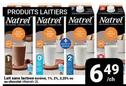 Pasquier Lait sans lactose écrémé, 1%, 2%, 3, 3,25 ou au chocolat Natrel offer