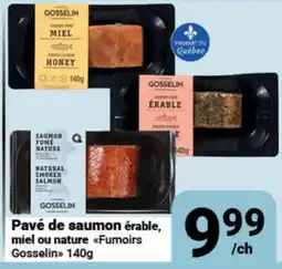 Pasquier Pavé de saumon érable, miel ou nature Fumoirs Gosselin offer