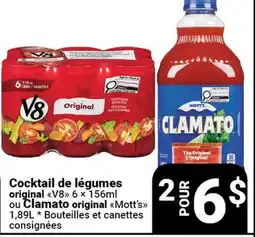Pasquier Cocktail de légumes original V8 6 × 156ml ou Clamato original Mott's 1,89L offer