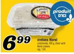 Marché Richelieu CRETONS NOREL | NOREL CRETONS offer