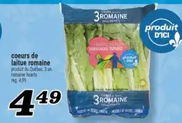 Marché Richelieu COEURS DE LAITUE ROMAINE | ROMAINE HEARTS offer