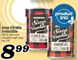 Marché Richelieu SIROP D'ÉRABLE IRRÉSISTIBLE | IRRÉSISTIBLE MAPLE SYRUP offer
