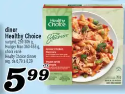 Marché Richelieu DINER HEALTHY CHOICE | HEALTY CHOICE DINNER offer