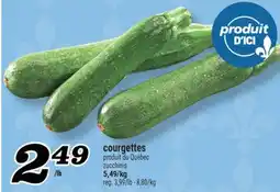 Marché Richelieu COURGETTES | ZUCCHINIS offer