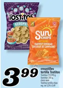 Marché Richelieu CROUSTILLES TORTILLA TOSTITOS | TOSTITOS TORTILLA CHIPS offer