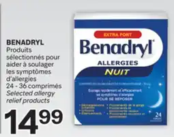Brunet BENADRYL Produits sélectionnés pour aider à soulager les symptômes d'allergies offer