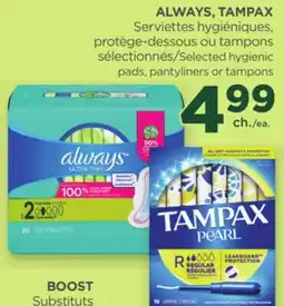 Proxim ALWAYS, TAMPAX Selected hygienic pads, pantyliners or tampons offer