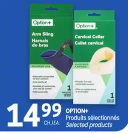 Uniprix OPTION+ Produits sélectionnés/Selected products offer