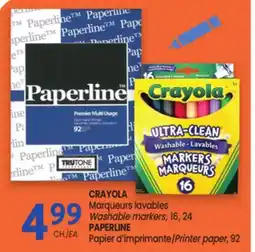 Uniprix CRAYOLA Marqueurs lavables/ Washable markers, PAPERLINE Papier d'imprimante/ Printer paper offer
