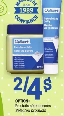 Uniprix OPTION+ Produits sélectionnés/ Selected products offer