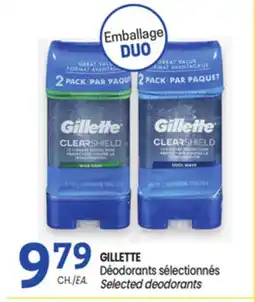 Uniprix GILLETTE Déodorants sélectionnés offer