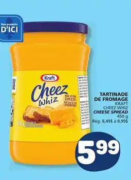 Marché Bonichoix KRAFT CHEEZ WHIZ CHEESE SPREAD offer