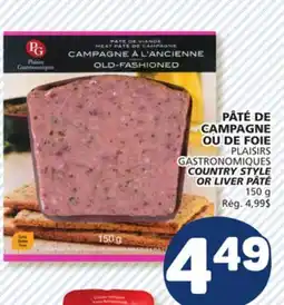 Marché Bonichoix PLAISIRS GASTRONOMIQUES COUNTRY STYLE OR LIVER PÂTÉ offer